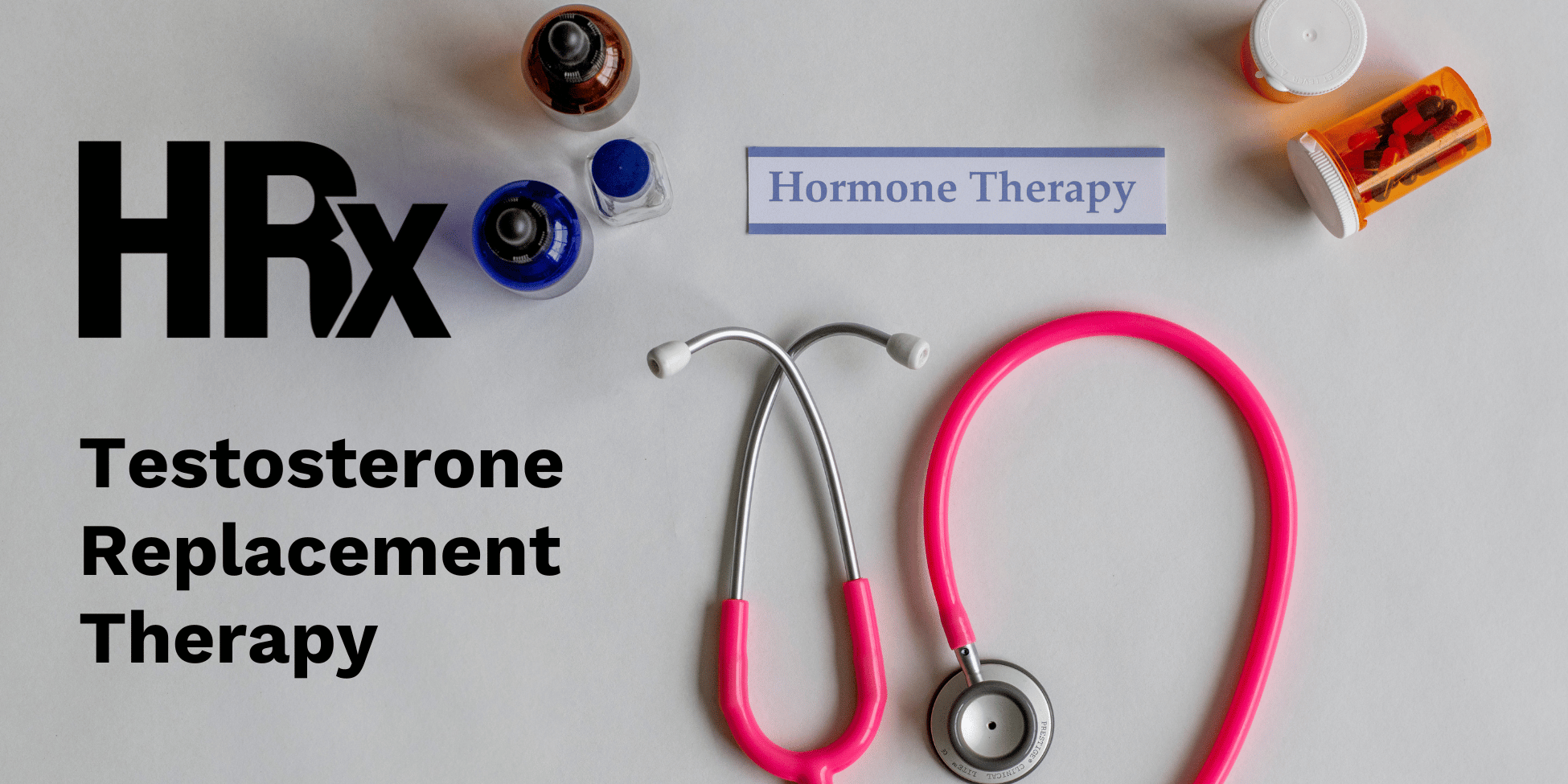 Stethoscope and vials representing testosterone replacement therapy evaluation and monitoring